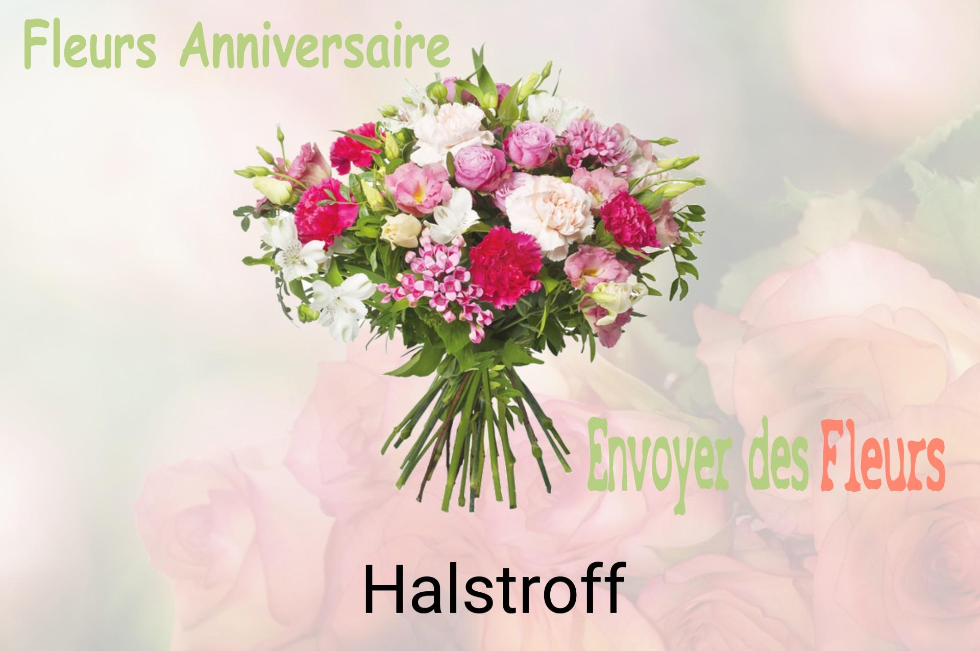 Bouquet de fleurs d’anniversaire livré à Halstroff