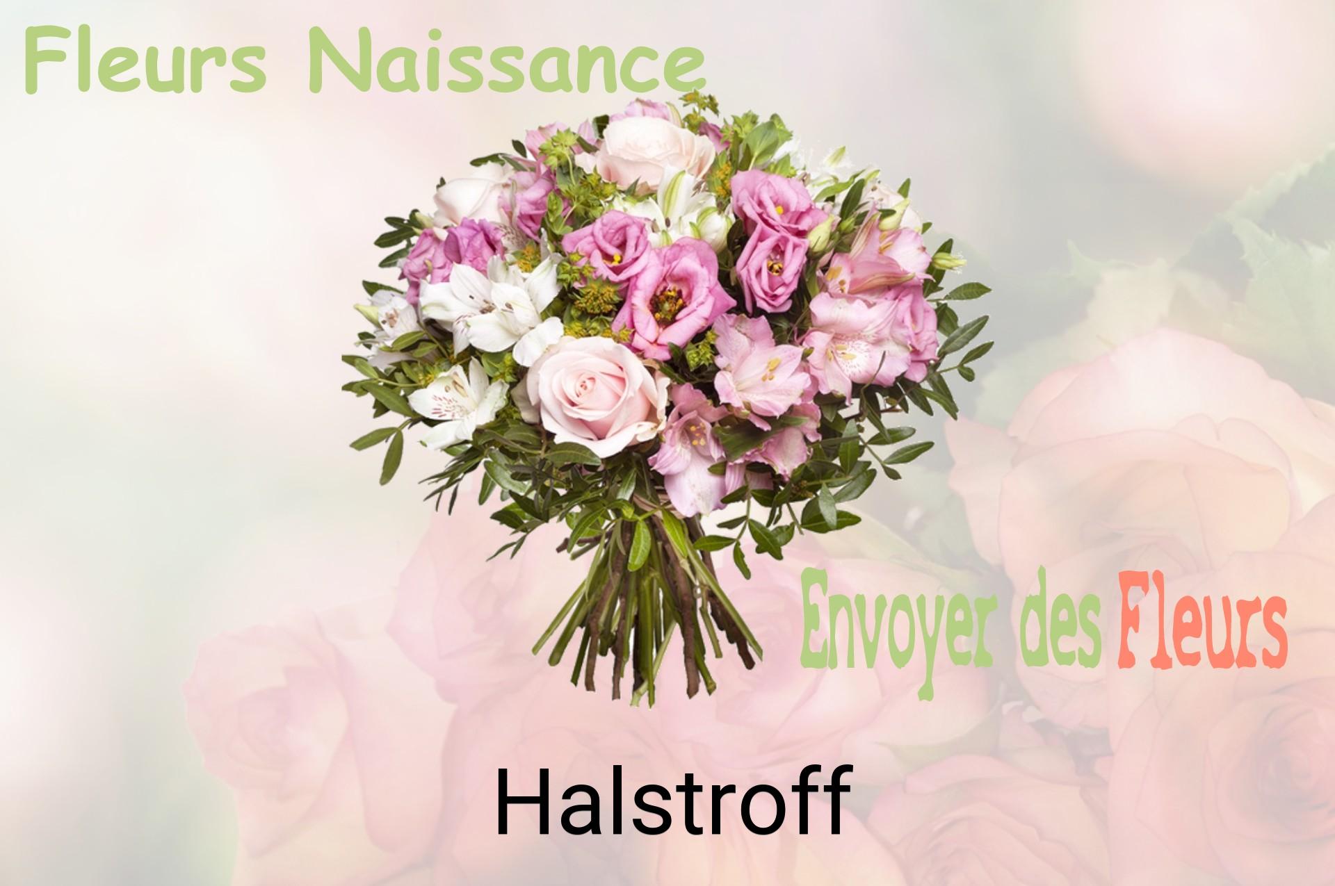 Bouquet de fleurs de naissance livré à Halstroff